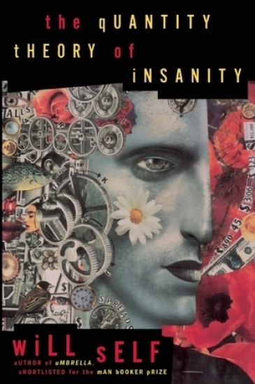 The Quantity Theory of Insanity