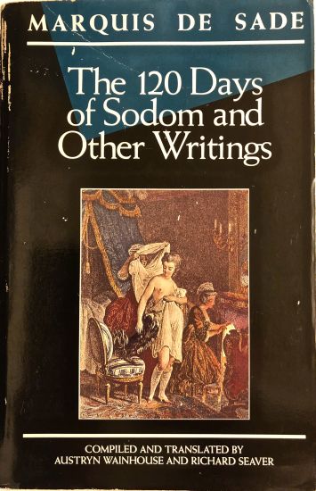 The 120 Days of Sodom and Other Writings