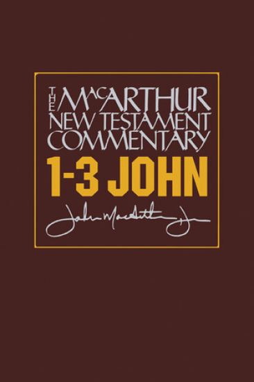 1-3 John: Macarthur New Testament Commentary