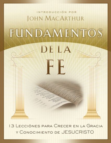 Fundamentos De La Fe - Estudiantil (Foundations of Faith)