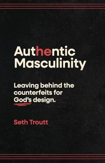 Authentic Masculinity