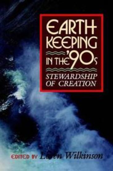 Earth-keeping in the '90's