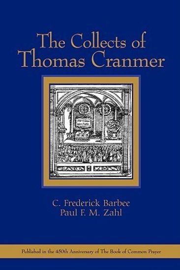 The Collects of Thomas Cranmer