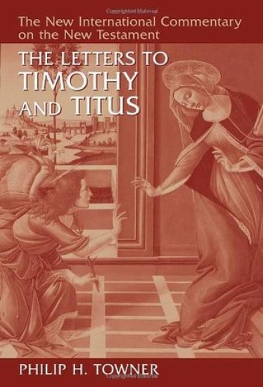 The Letters to Timothy and Titus