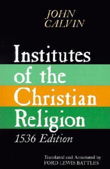 Institutes of the Christian Religion