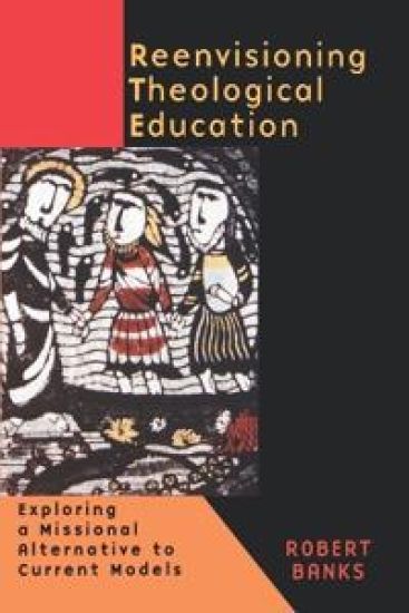 Re-envisioning Theological Education