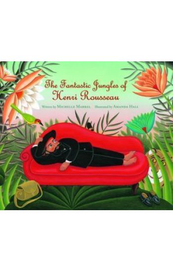 Fantastic Jungles of Henri Rousseau