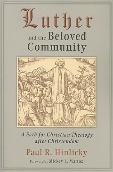 Luther and the Beloved Community