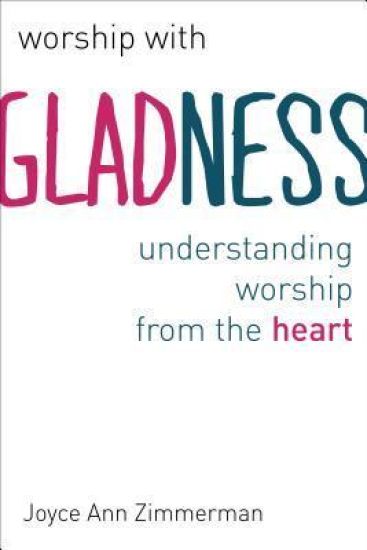 Worship with Gladness