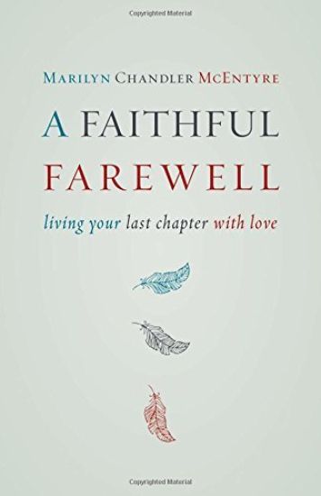 Faithful Farewell