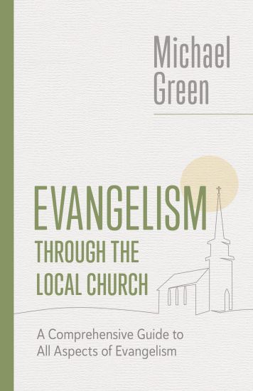 Evangelism Through the Local Church