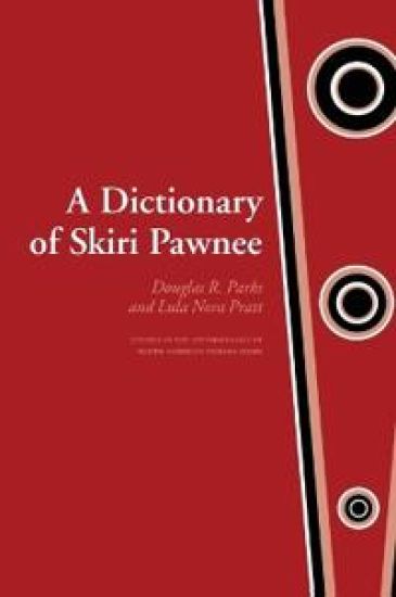 A Dictionary of Skiri Pawnee