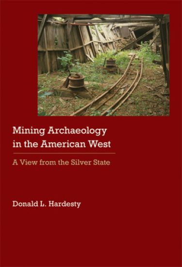 Mining Archaeology in the American West