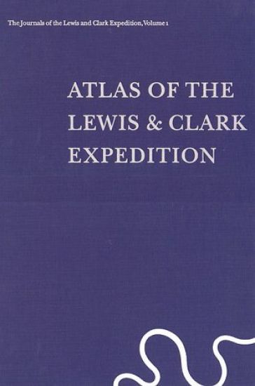 The Journals of the Lewis and Clark Expedition, Volume 1
