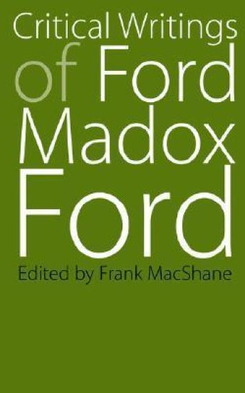 Critical Writings of Ford Madox Ford