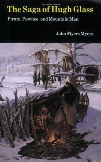 The Saga of Hugh Glass
