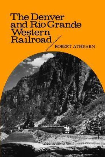 The Denver and Rio Grande Western Railroad