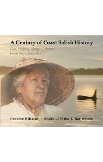 A Century of Coast Salish History