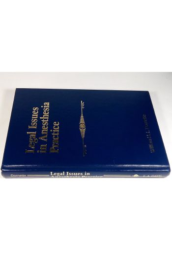 Legal Issues in Anesthesia Practice