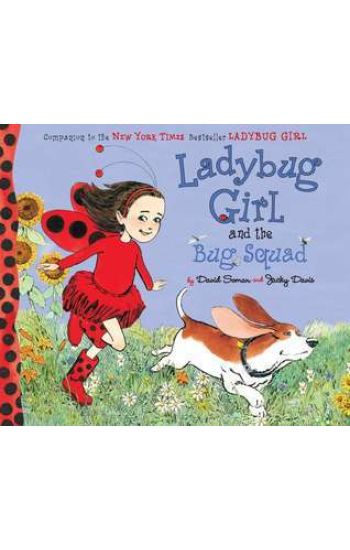 Ladybug Girl and the Bug Squad