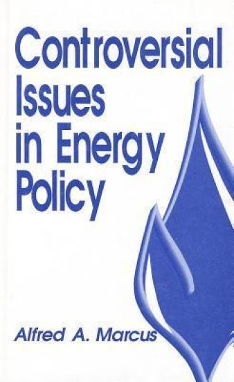 Controversial Issues in Energy Policy