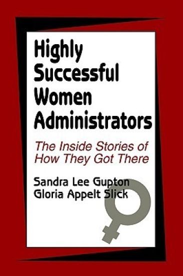 Highly Successful Women Administrators