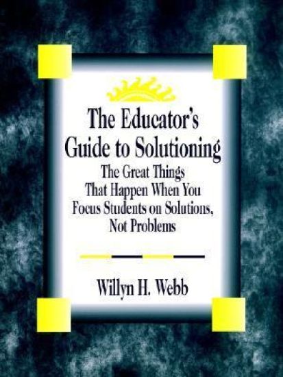 The Educator's Guide to Solutioning