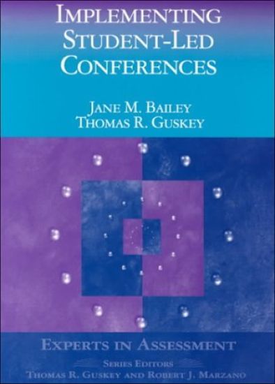 Implementing Student-Led Conferences