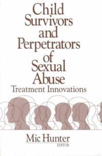 Child Survivors and Perpetrators of Sexual Abuse