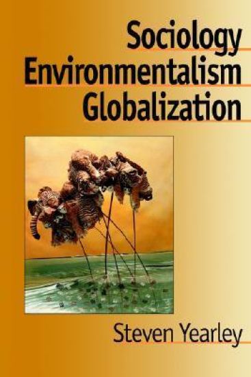 Sociology, Environmentalism, Globalization