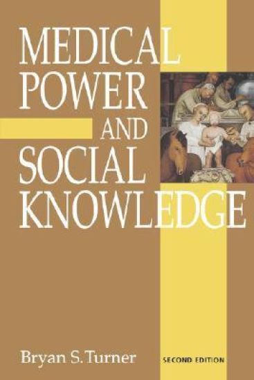 Medical Power and Social Knowledge