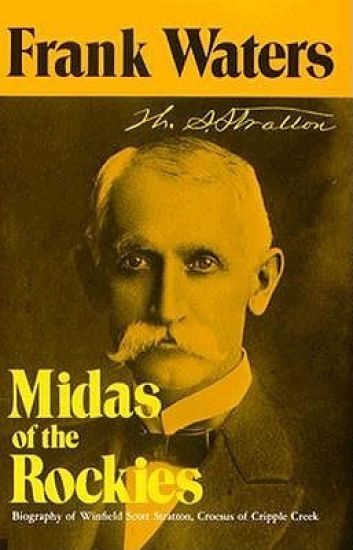 Midas of the Rockies