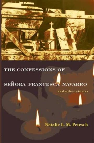 The Confessions of Señora Francesca Navarro and Other Stories