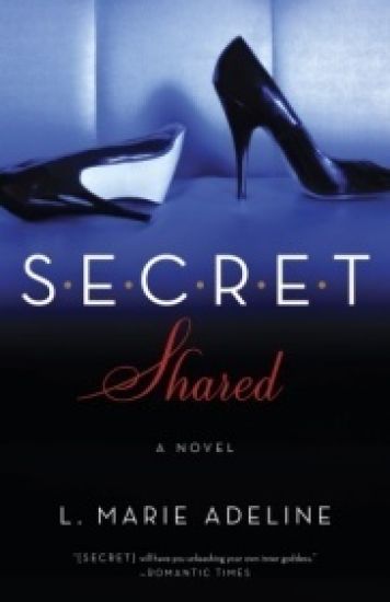Secret Shared: A Secret Novel