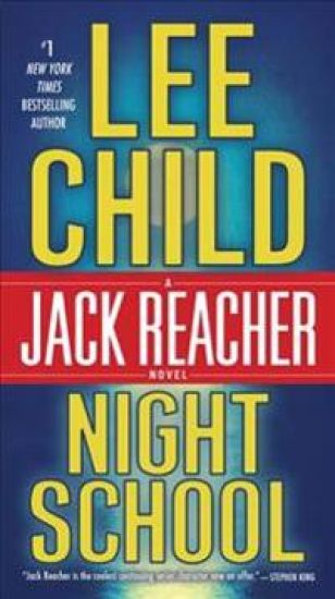 Night School: A Reacher Novel