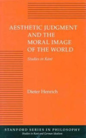 Aesthetic Judgment and the Moral Image of the World