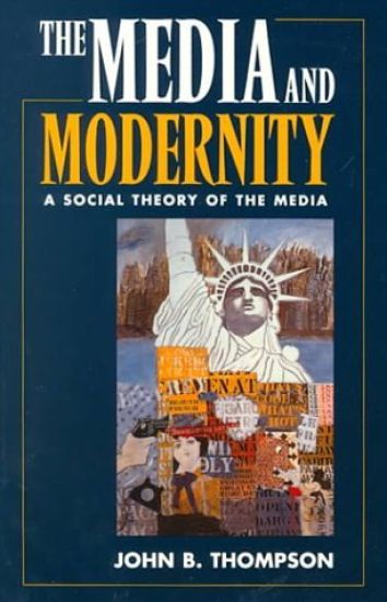 The Media and Modernity