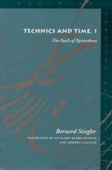 Technics and Time, 1