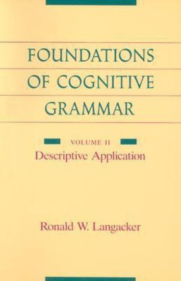 Foundations of Cognitive Grammar