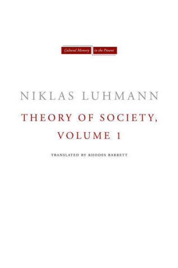 Theory of Society, Volume 1