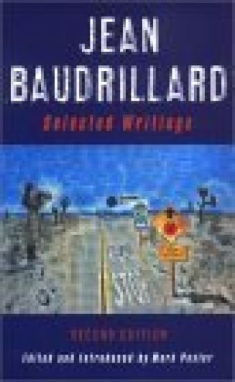 Jean Baudrillard: Selected Writings