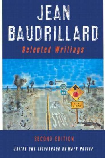 Jean Baudrillard: Selected Writings
