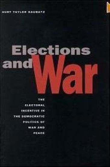 Elections and War