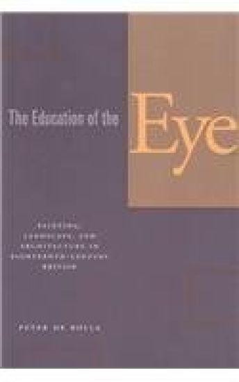 The Education of the Eye