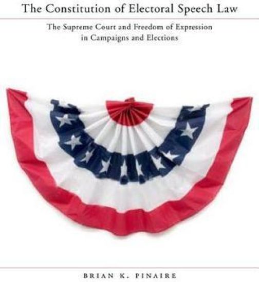 The Constitution of Electoral Speech Law