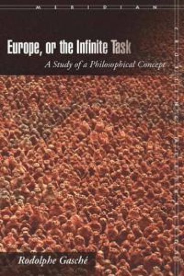 Europe, or the Infinite Task
