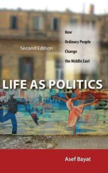 Life As Politics