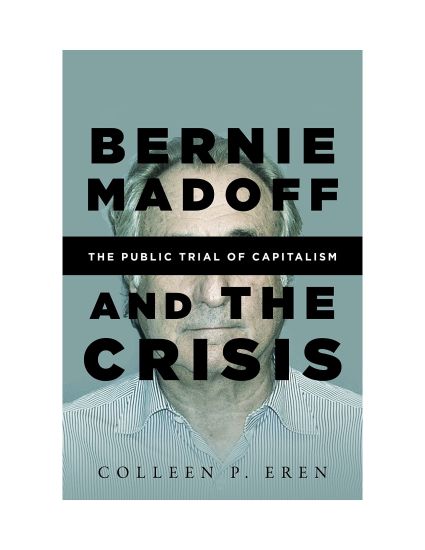 Bernie Madoff and the Crisis