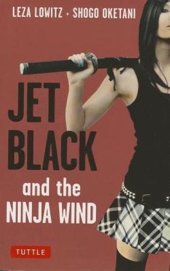 Jet Black and the Ninja Wind