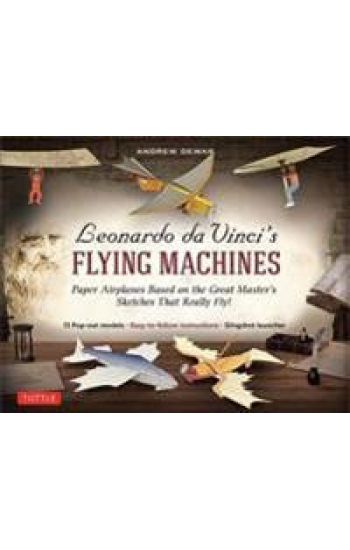 Leonardo da Vinci's Flying Machines Kit